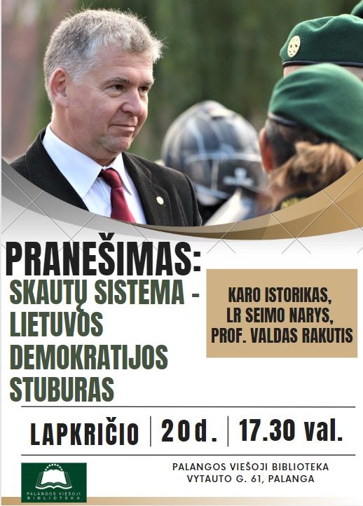 Paskaita: „Skautų sistema - Lietuvos demokratijos stuburas“
