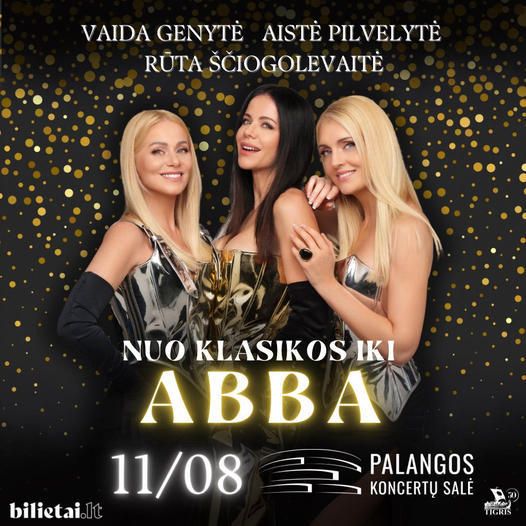 Lapkričio 8 d. Palangos koncertų salėje – Rūta Ščiogolevaitė, Vaida Genytė ir Aistė Pilvelytė su muzikos projektu „3 DIVOS“!