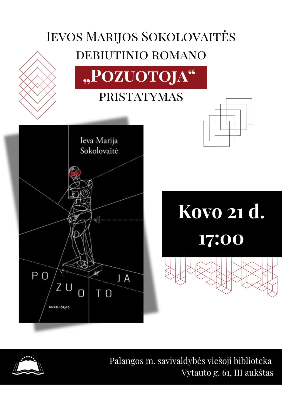 Ievos Marijos Sokolovaitės debiutinio romano „Pozuotoja“ pristatymas