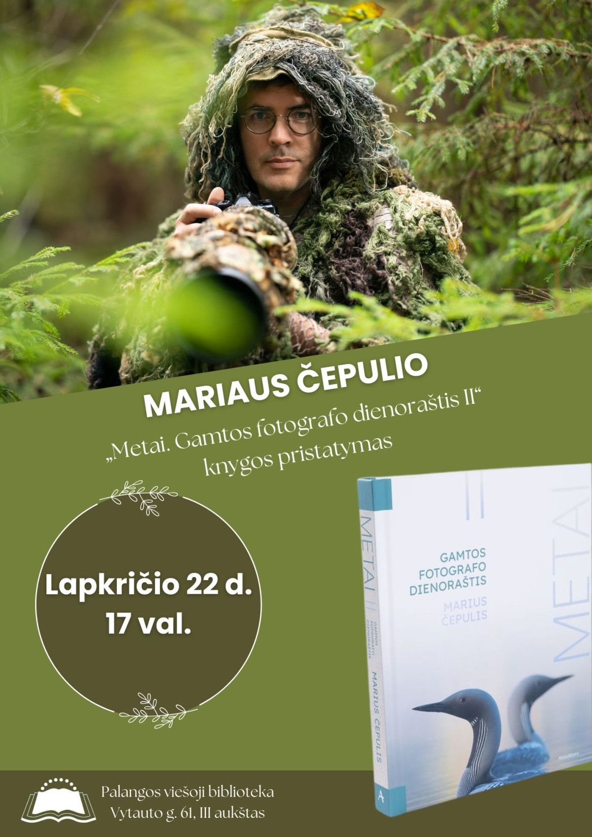Mariaus Čepulio knygos „Metai. Gamtos fotografo dienoraštis II“ pristatymas