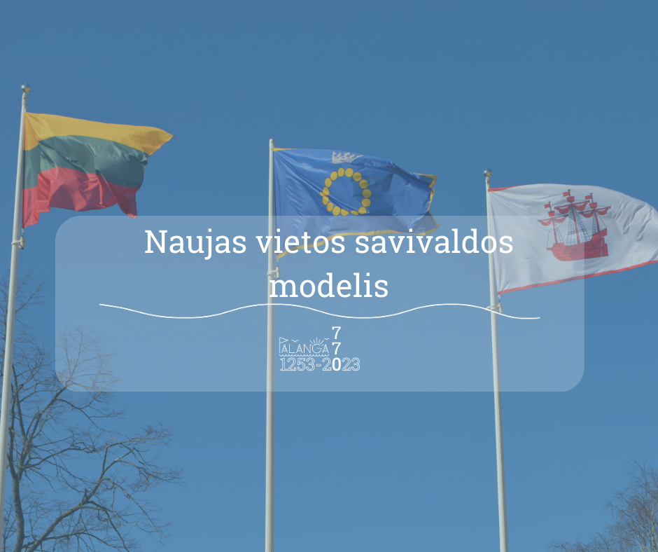 Naujas vietos savivaldos modelis – kaip dirbs naujai išrinkti merai ir tarybos?
