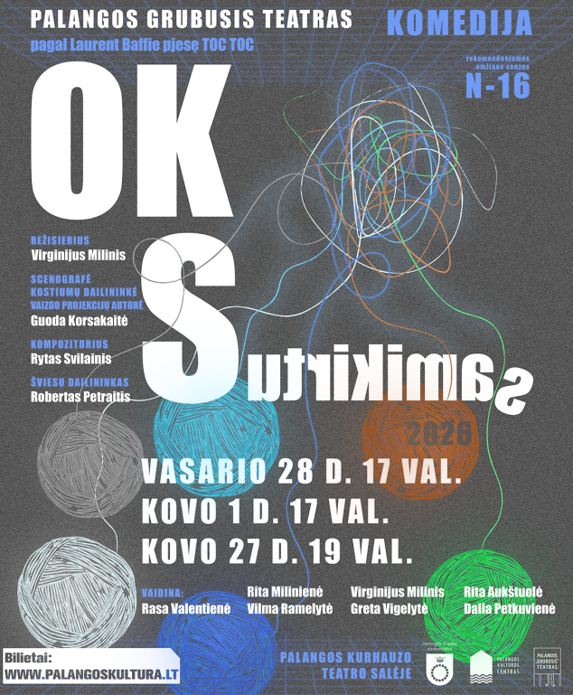 "Grubusis" teatras kviečia į spektaklį "OK sutrikimas"