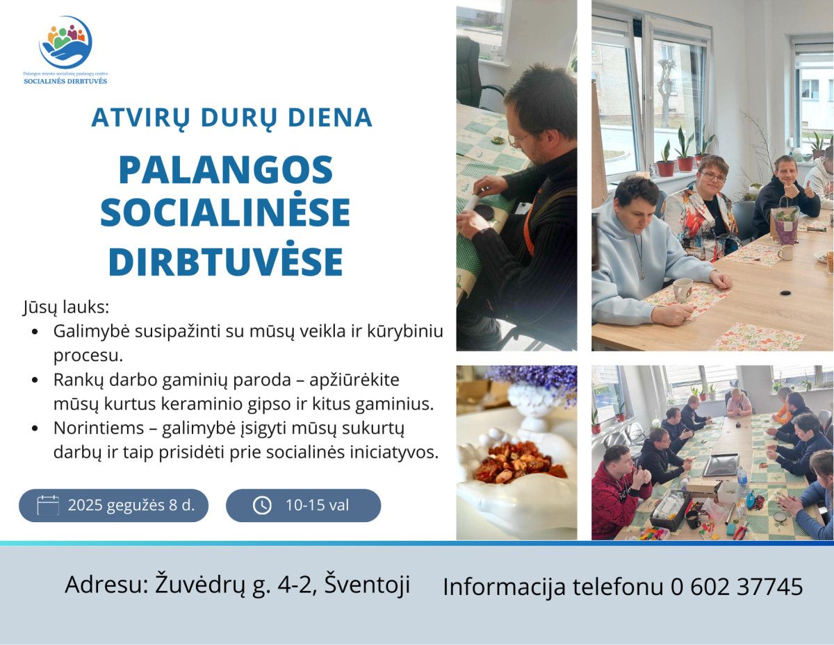 Palangos miesto savivaldybėje veikiančios socialinės dirbtuvės kviečia į atvirų durų dieną