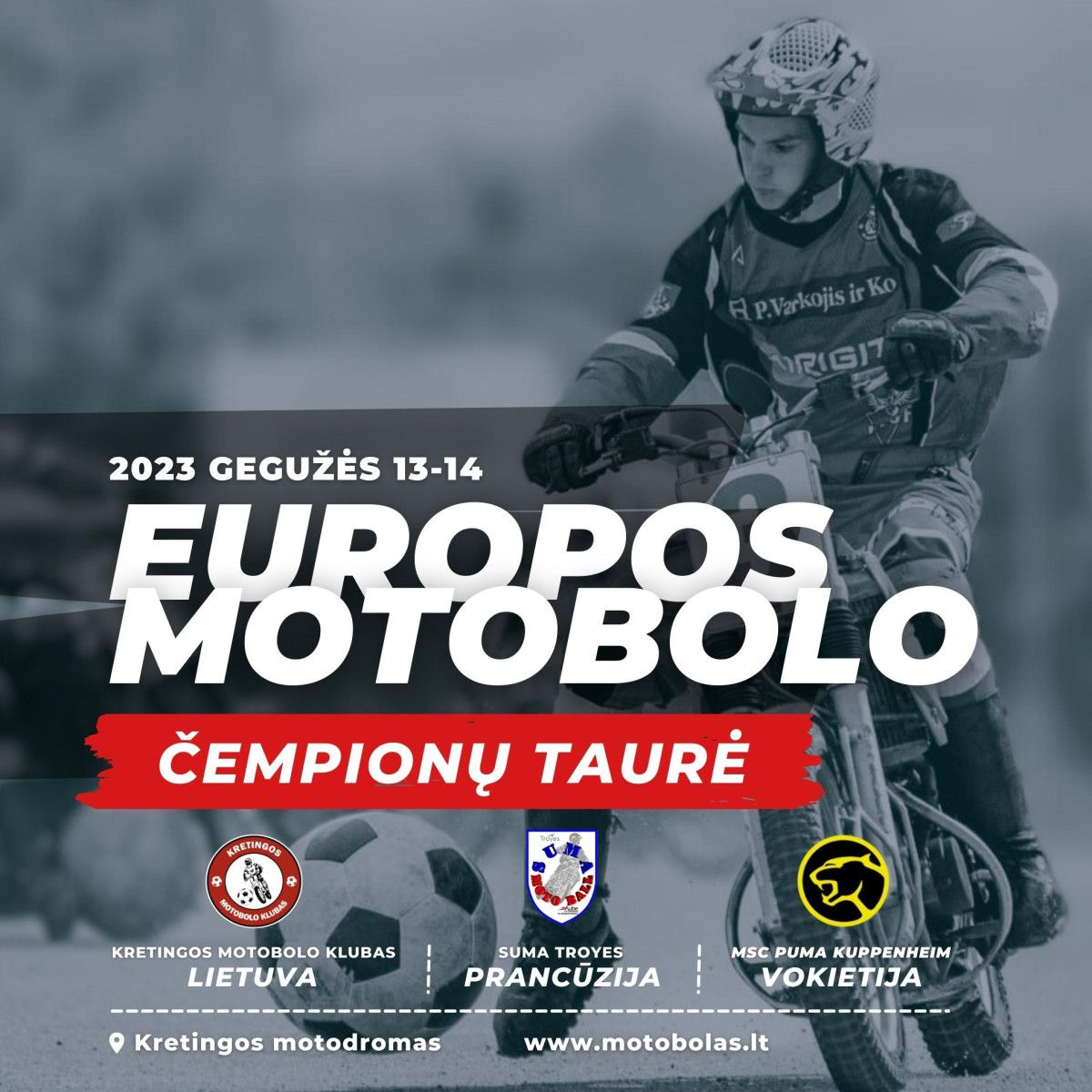 Kretingoje vyks Europos motobolo čempionų taurė