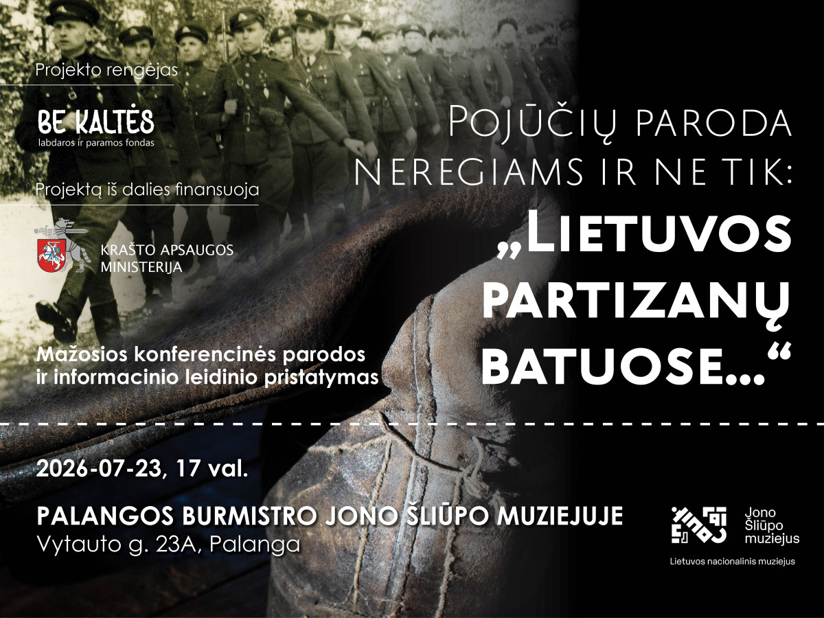 Pojūčių paroda neregiams ir ne tik: „Lietuvos partizanų batuose...“ | KŪRYBATORIJA