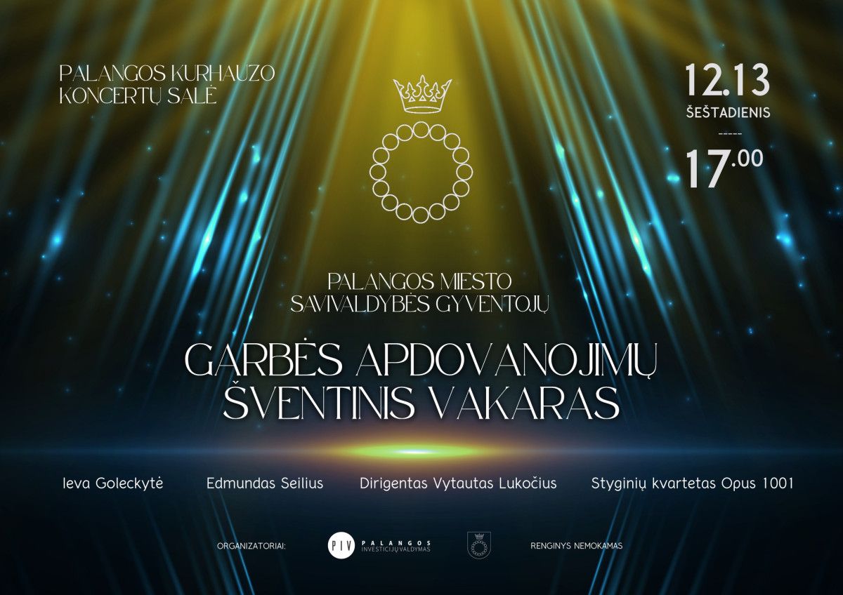 Palangos miesto savivaldybės gyventojų garbės apdovanojimų vakaras – gruodžio 13-ąją