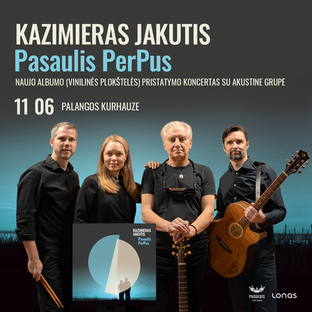 Į Palangą atvykstantis Kazimieras Jakutis-Pagulbis: „Vis dažniau pagalvoju, koks sumautas stebuklas yra gyvenimas – jis taip greitai praeina“