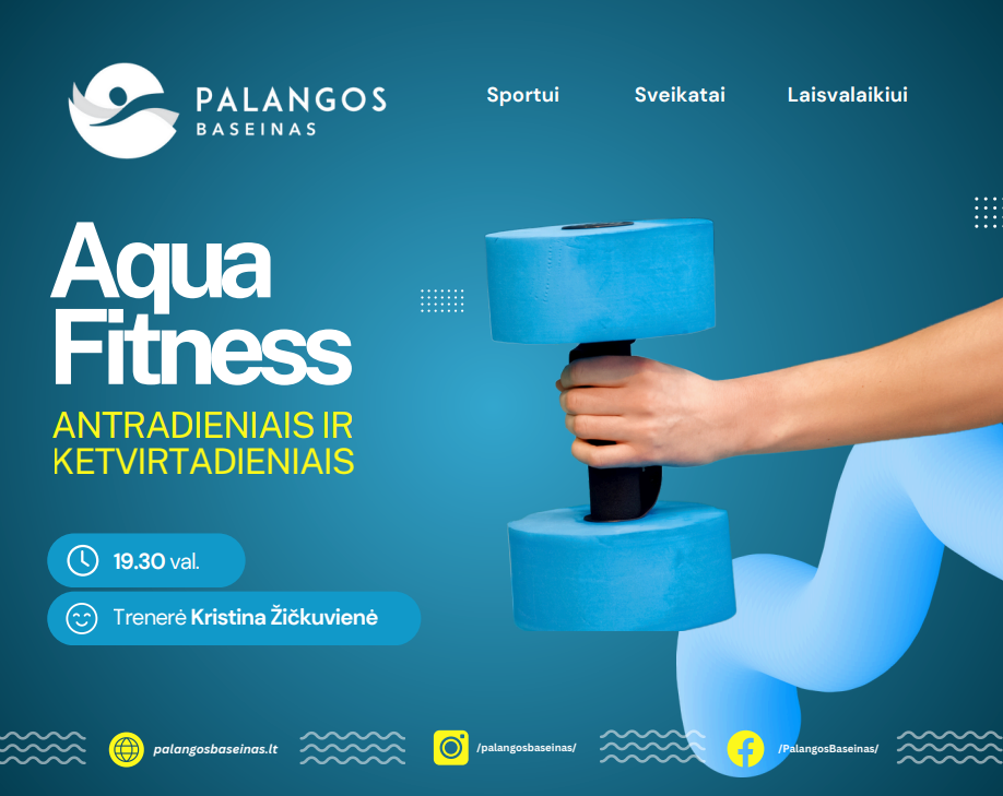 Aqua Fitness - Palangos baseine antradieniais ir ketvirtadieniais