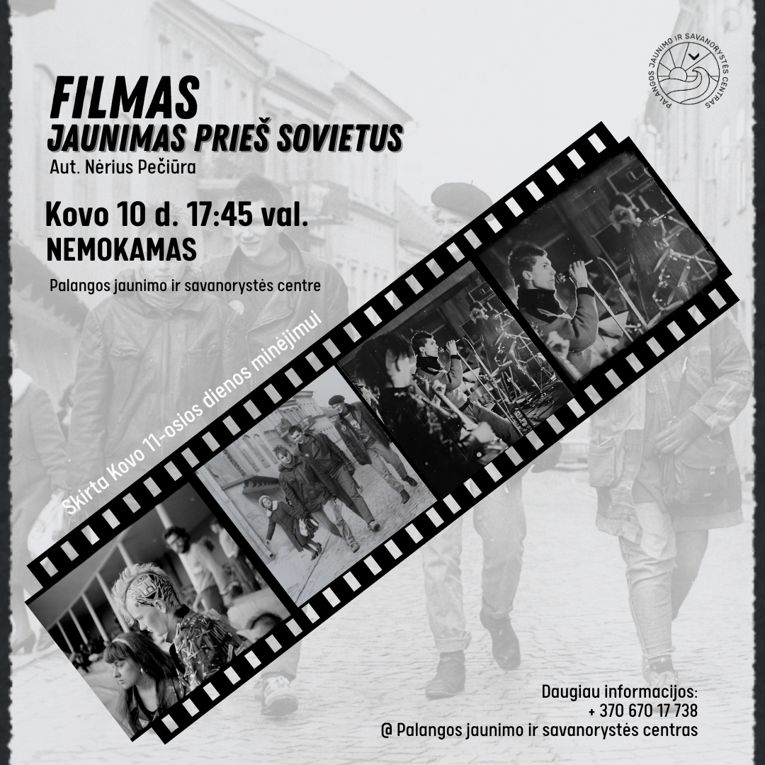 Palangos jaunimo ir savanorystės centre rodys filmą „Jaunimas prieš sovietus“