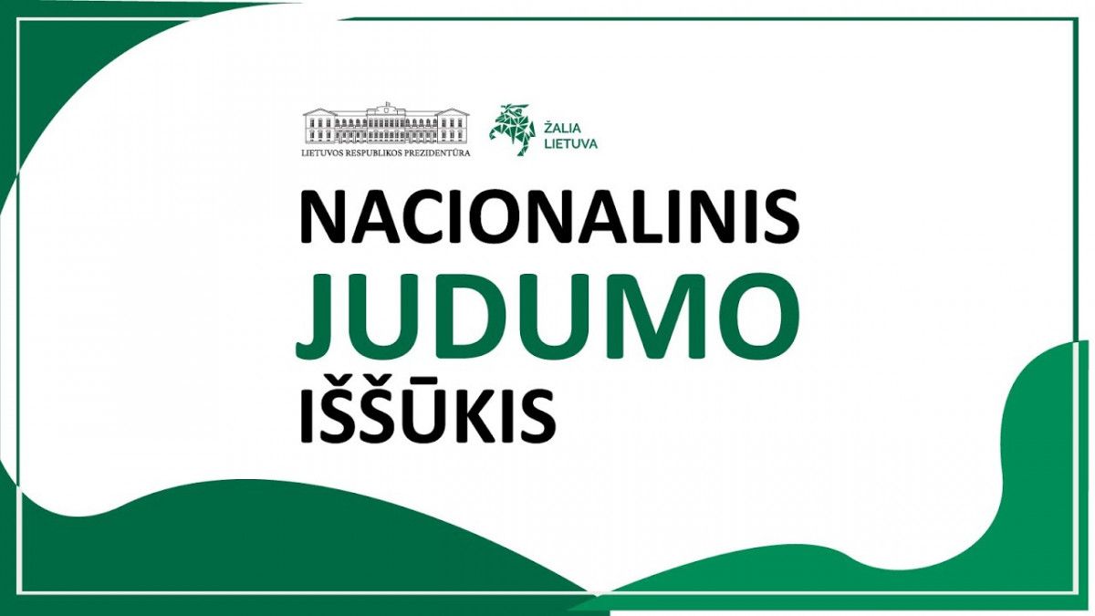 Nacionalinis judumo iššūkis pasiekė finišą
