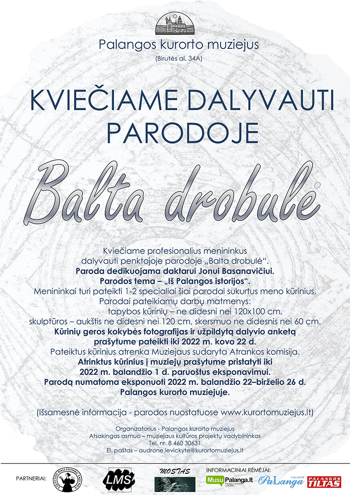 Palangos kurorto muziejus kviečia profesionalius menininkus dalyvauti parodoje „Balta drobulė“