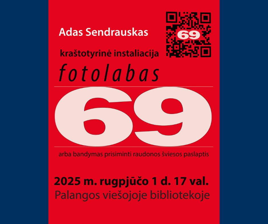 Kviečiame į Ado Sendrausko parodą „fotolabas69“