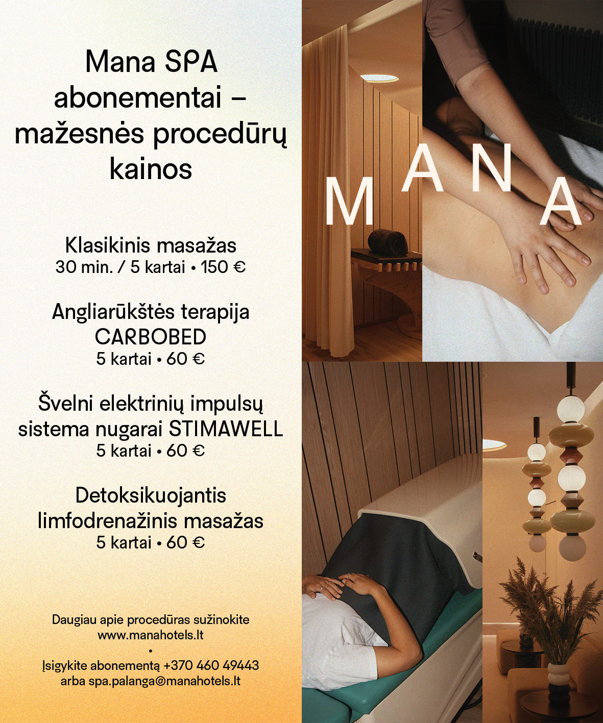 Palangos „Mana“ SPA siūlo įsigyti abonementą – jokio masiškumo, tik daugiau tylos