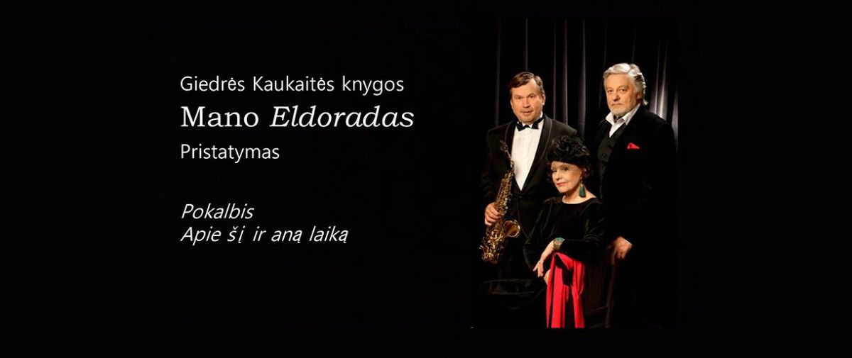 Dainininkės Giedrės Kaukaitės kūrybos vakaras „Apie aną ir šį laiką“