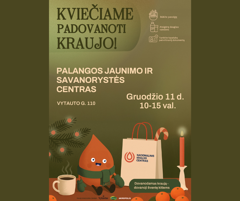 Gruodžio 11 d. Palangos jaunimo ir savanorystės centre kraujo donorystės akcija