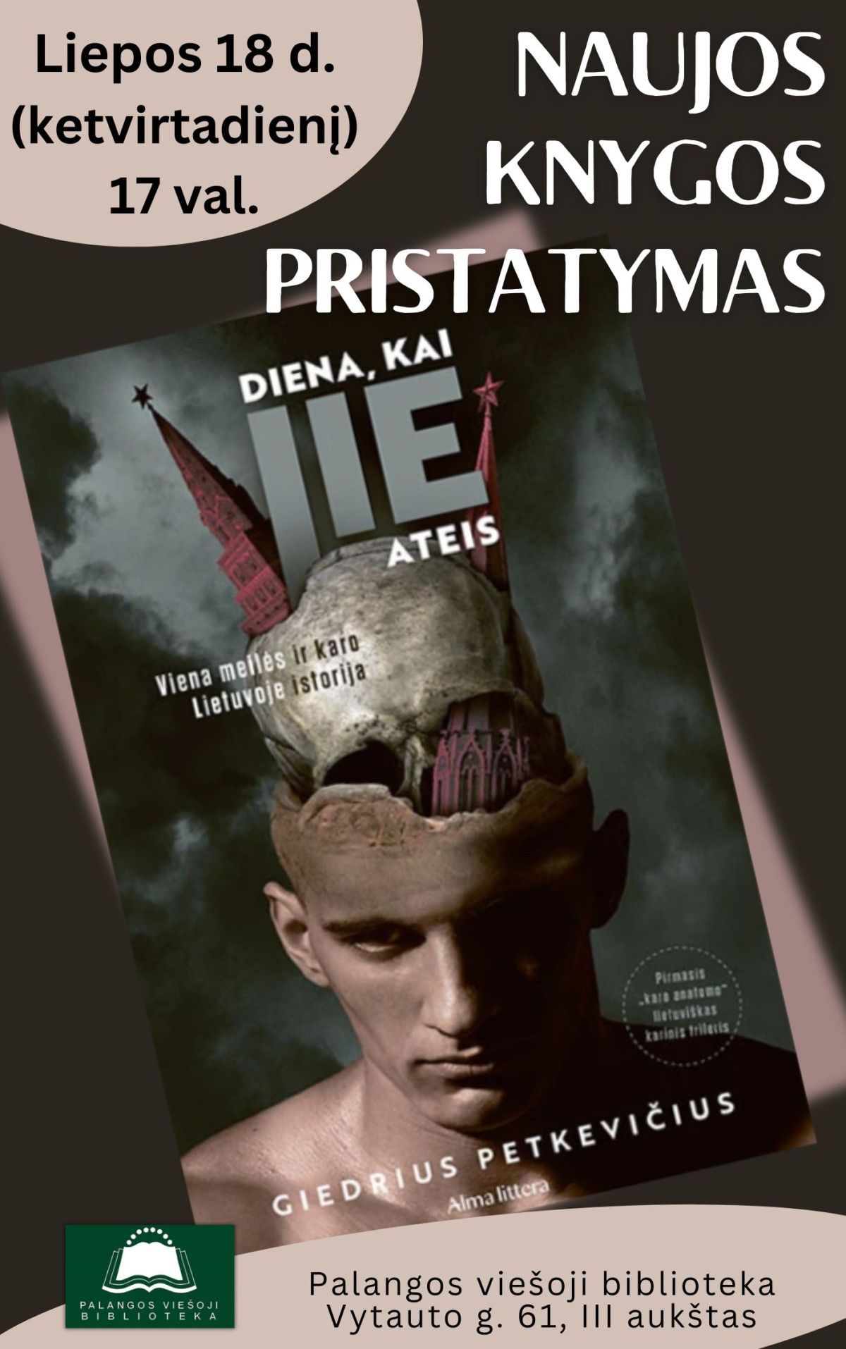 Giedriaus Petkevičiaus naujausio romano „Diena, kai JIE ateis“ pristatymas