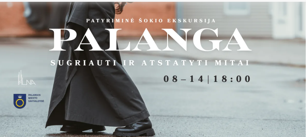 Rugpjūčio 14 d. - patyriminė šokio ekskursija