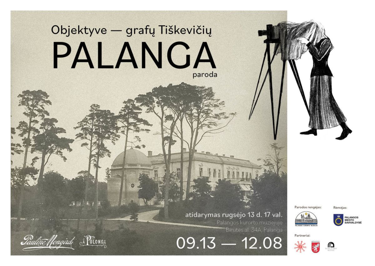 Palangos kurorto muziejus kviečia susipažinti su Grafų Tiškevičių Palanga