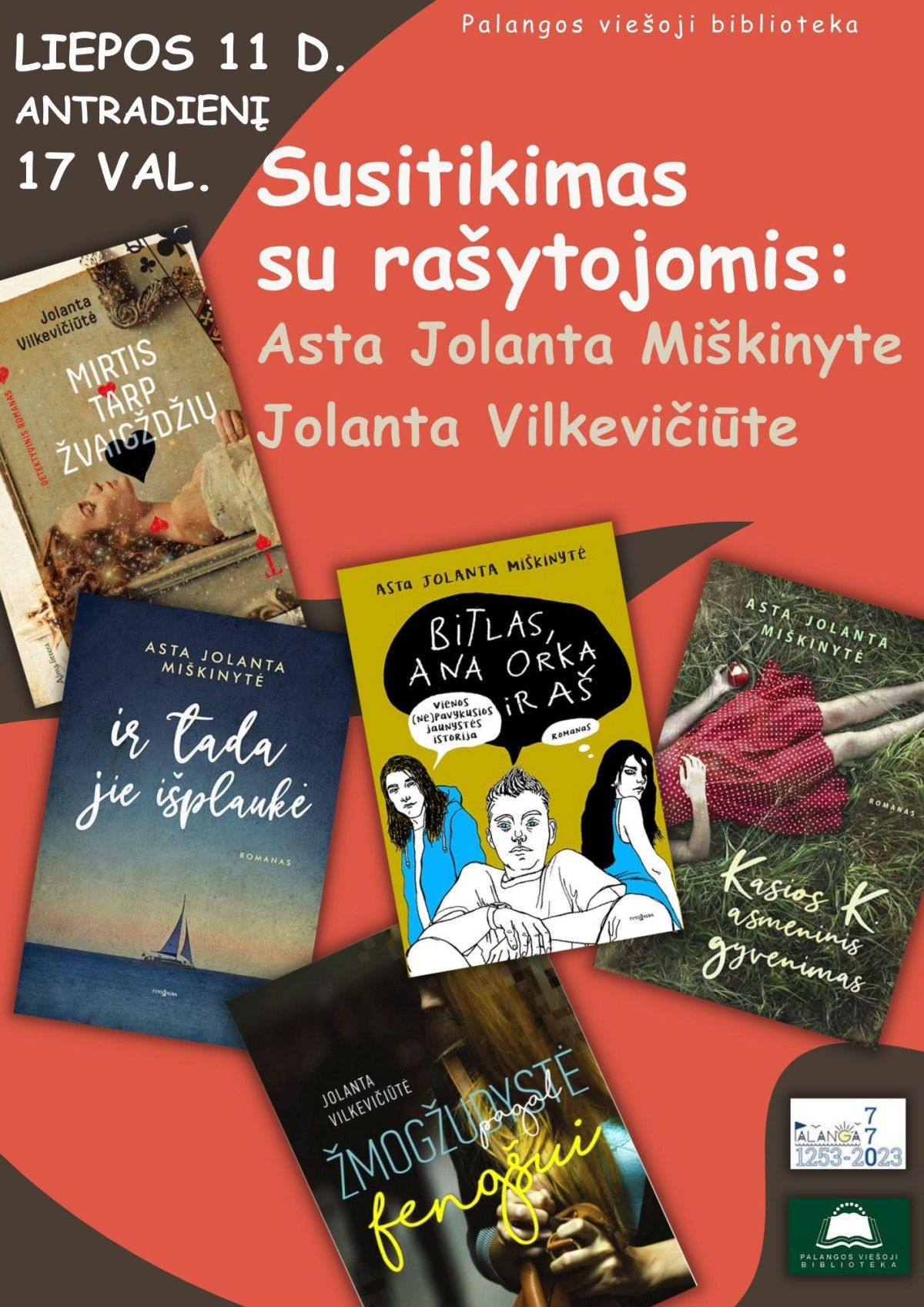 Literatūrinė popietė su Asta Jolanta Miškinyte ir Jolanta Vilkevičiūte