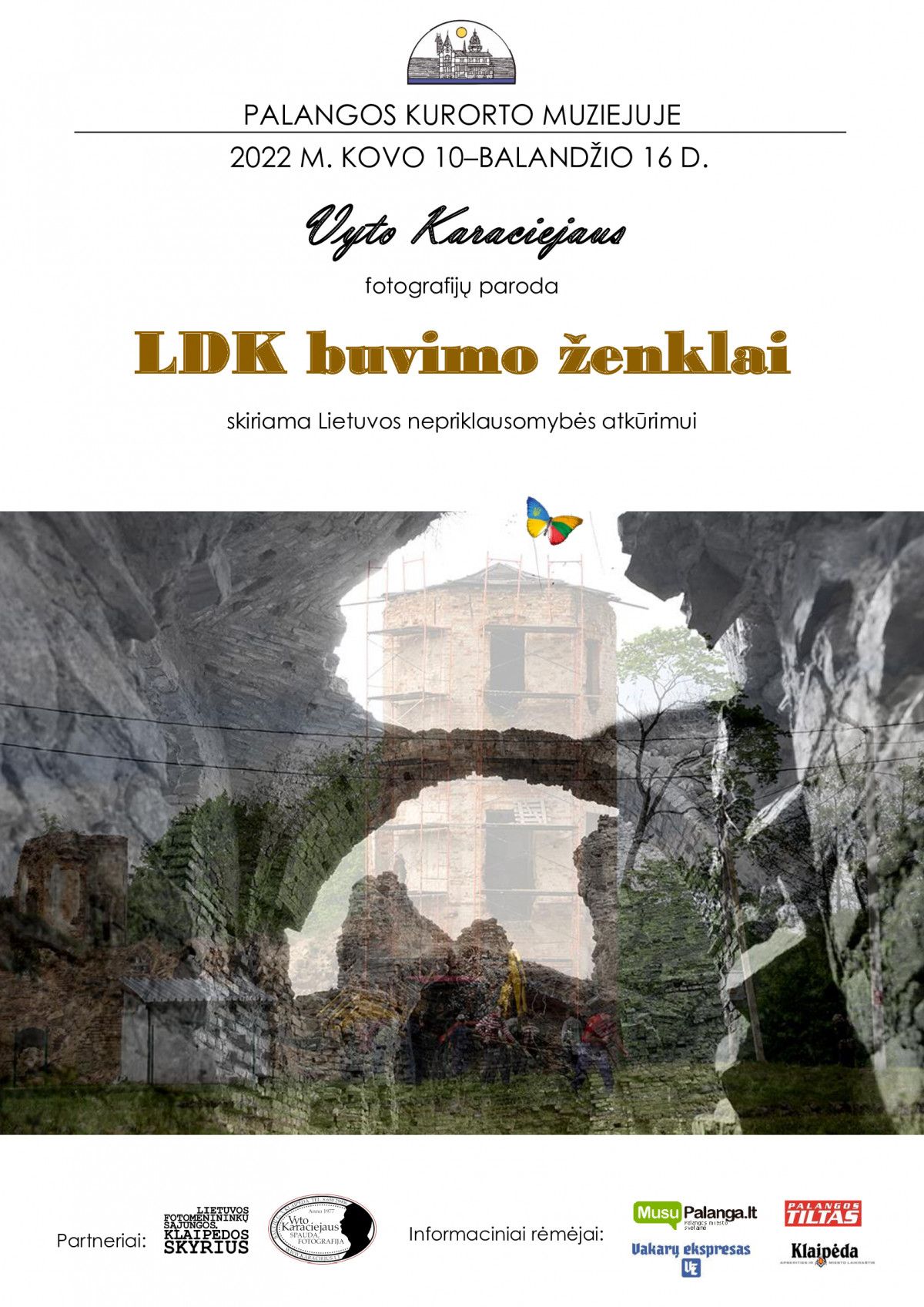 Kovo 11–osios išvakarėse (kovo 9 d.) pradeda veikti Klaipėdos fotomenininko Vyto Karaciejaus fotografijų paroda „LDK buvimo ženklai“