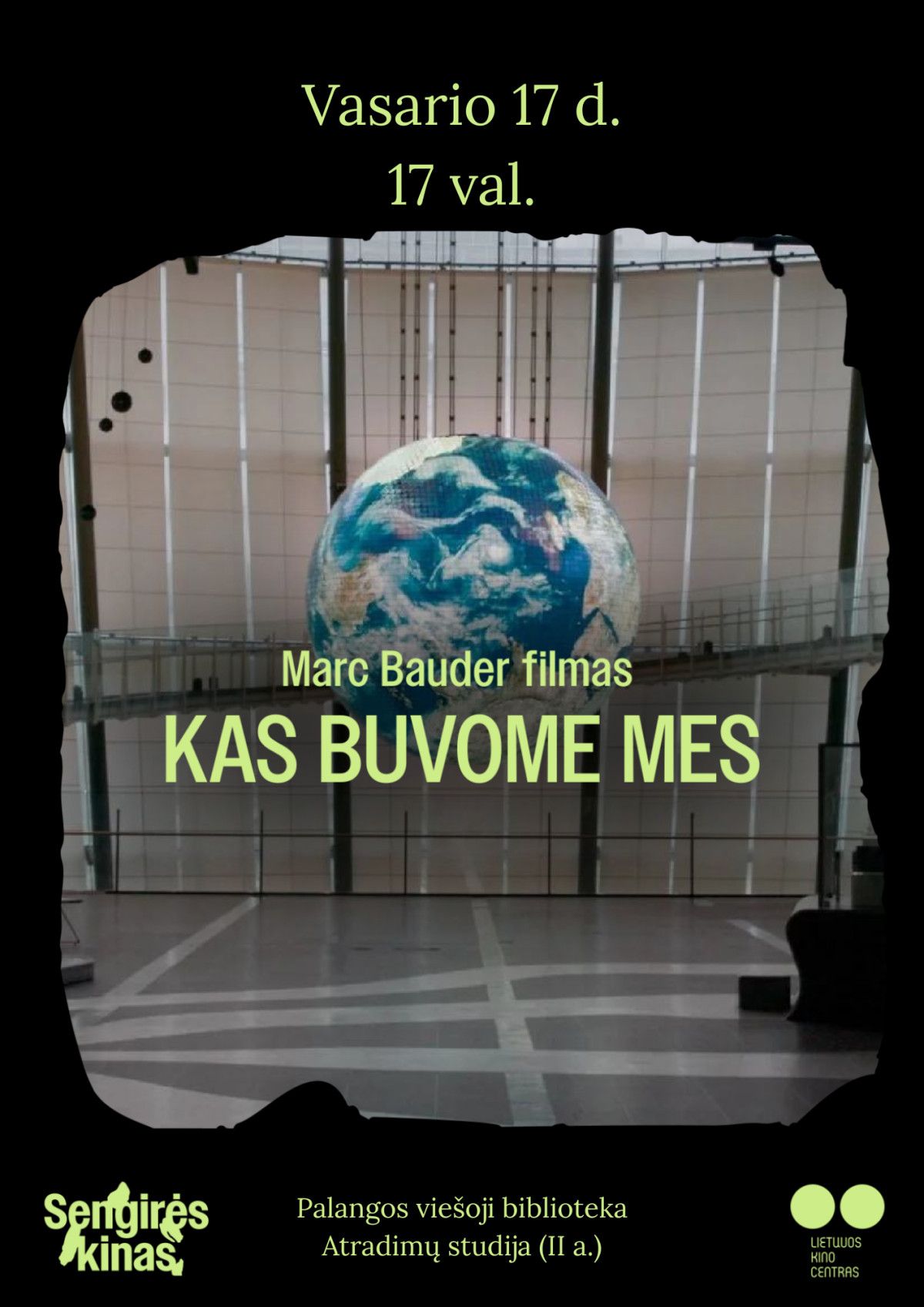 SENGIRĖS KINAS Palangos viešojoje bibliotekoje: „KAS BUVOME MES“