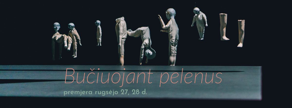 Klaipėdos lėlių teatre – poetinė dedikacija Klaipėdai. Žiūrovų laukia marionečių spektaklio „Bučiuojant pelenus“ premjera