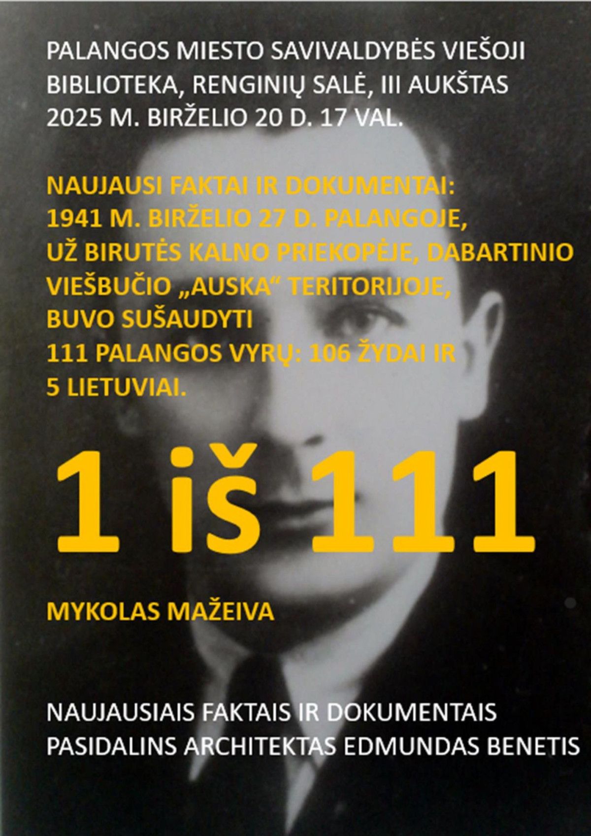 Diskusija „1 iš 111: Mykolas Mažeiva“ su architektu Edmundu Benečiu