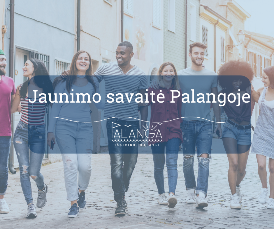 Jaunimo savaitė Palangoje "Saulės jūra"
