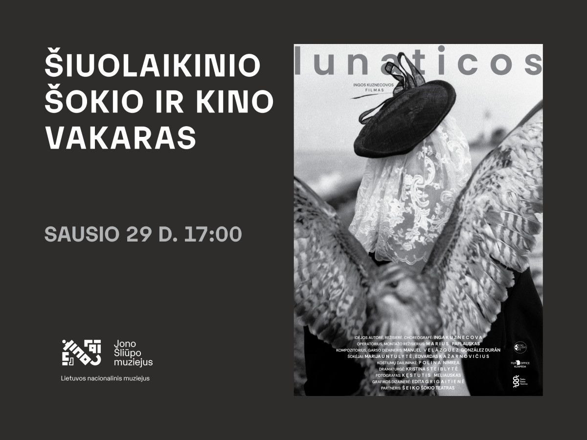 „LUNAticos“! Šiuolaikinio šokio ir kino vakaras