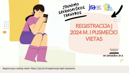 Skelbiama R E G I S T R A C I J A į Jaunimo savanoriškos tarnybos programos 2024 m. I-ojo pusmečio vietas Palangos savivaldybėje!