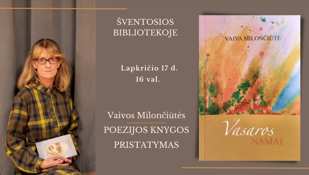 Vaivos Milončiūtės poezijos knygos “Vasaros namai” pristatymas