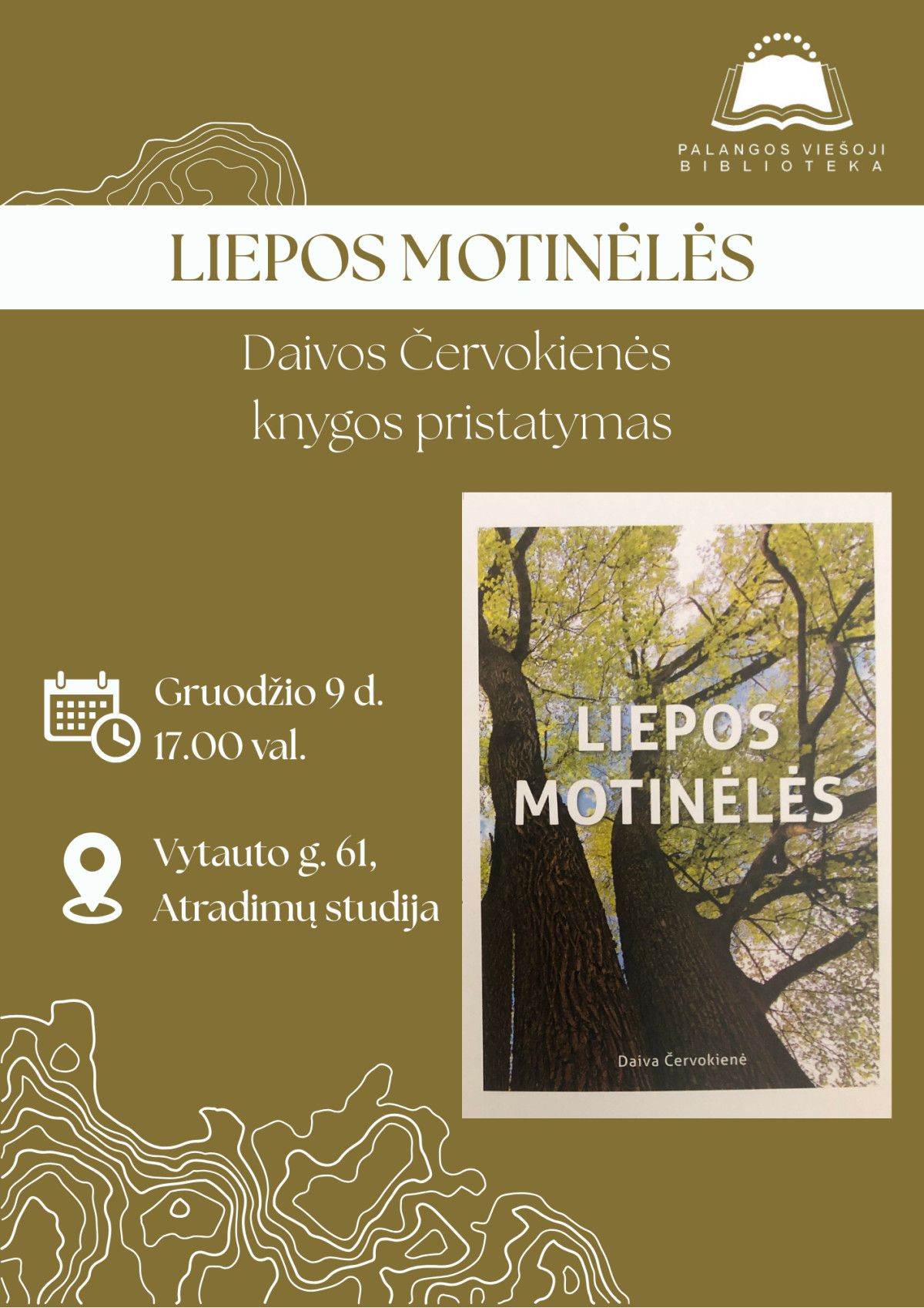 Daivos Červokienės knygos „Liepos motinėlės“ pristatymas