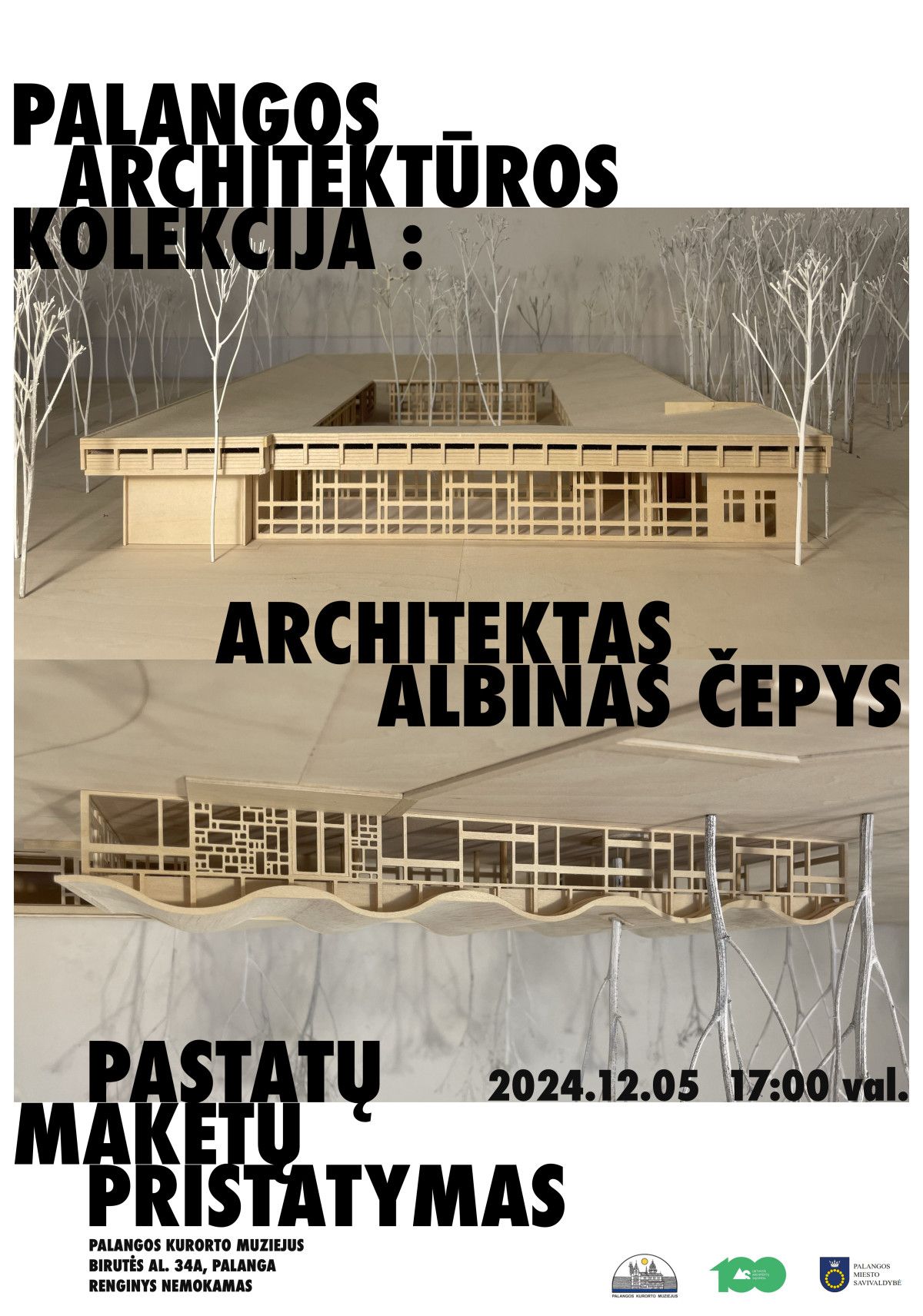 Renginys „Palangos architektūros kolekcija : architektas Albinas Čepys“. Pastatų maketų pristatymas.
