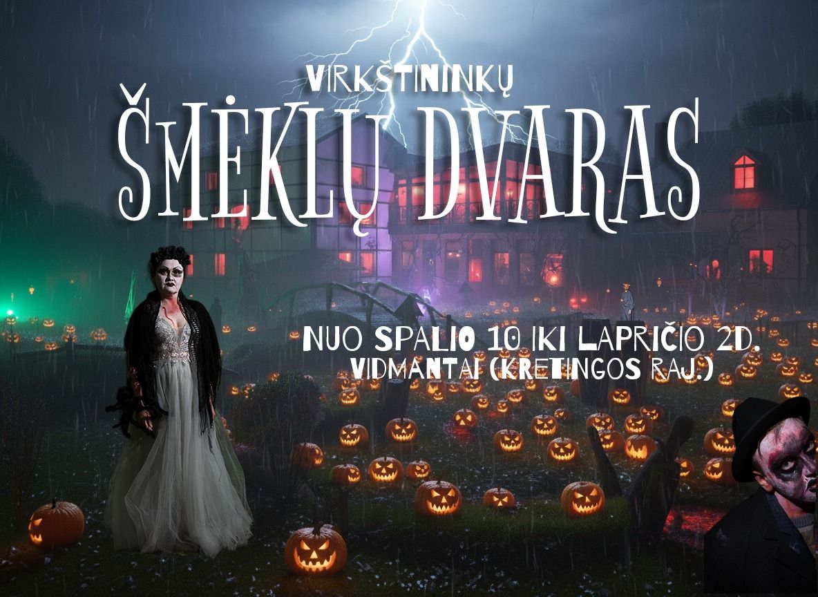 Nuo spalio 10 dienos iki lapkričio 2 dienos kviečiame į Šmėklų dvarą Virkštininkuose, šalia Palangos