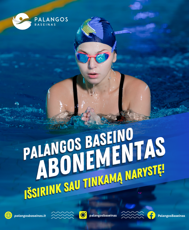 Išsirink sau tinkamą narystę Palangos baseine