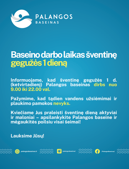 Palangos baseino darbo laikas šventinę dieną