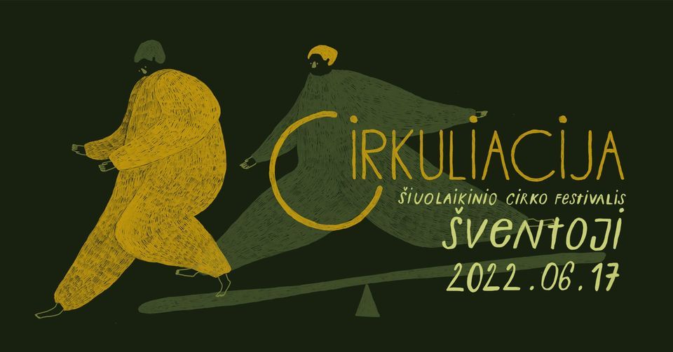 Festivalis „Cirkuliacija“ dienai keliasi į pajūrį: vyriška ir moteriška energija pasklis tarp dangaus ir žemės