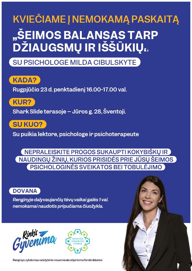 Kviečiame į nemokamą paskaitą "Šeimos balansas tarp džiaugsmų ir iššūkių"