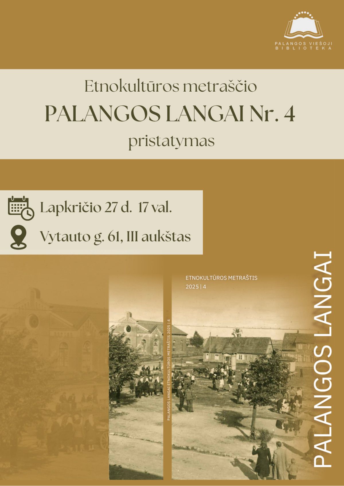 Etnokultūros metraščio „Palangos langai“ Nr. 4 pristatymas