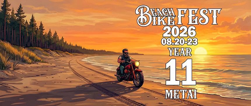 Rugpjūčio 20-23 dienomis į Šventąją vėl kviečia tarptautinis baikerių paplūdimio ir muzikos festivalis BEACH BIKE FEST