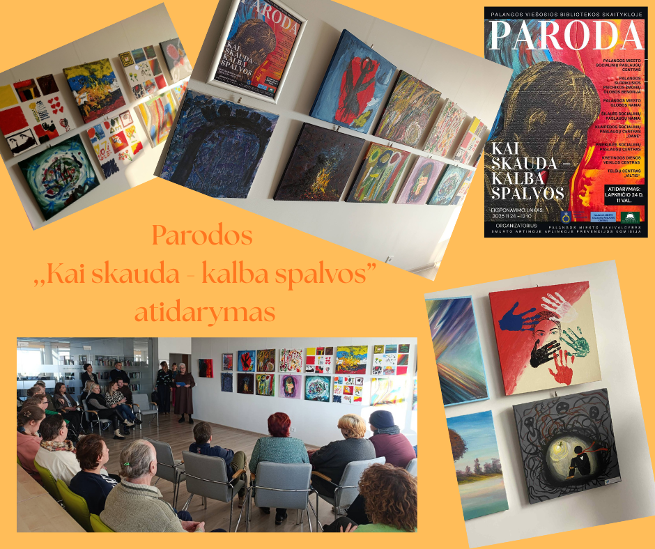 Parodos ,,Kai skauda – kalba spalvos” paroda