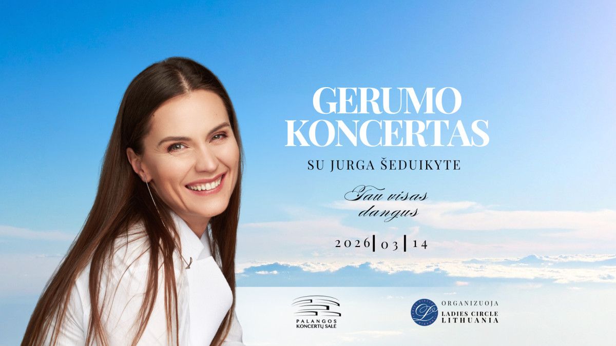 Gerumo koncertas su Jurga Šeduikyte