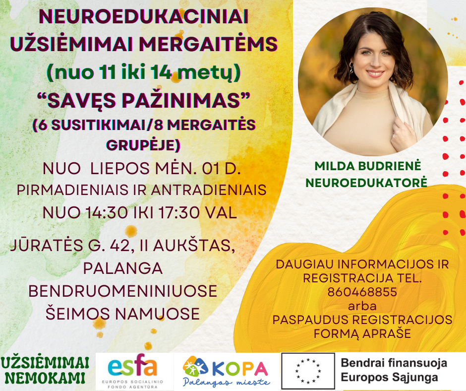 Nuo liepos 1 dienos 11-14 metų mergaitės kviečiamos į neuroedukacinius užsiėmimus