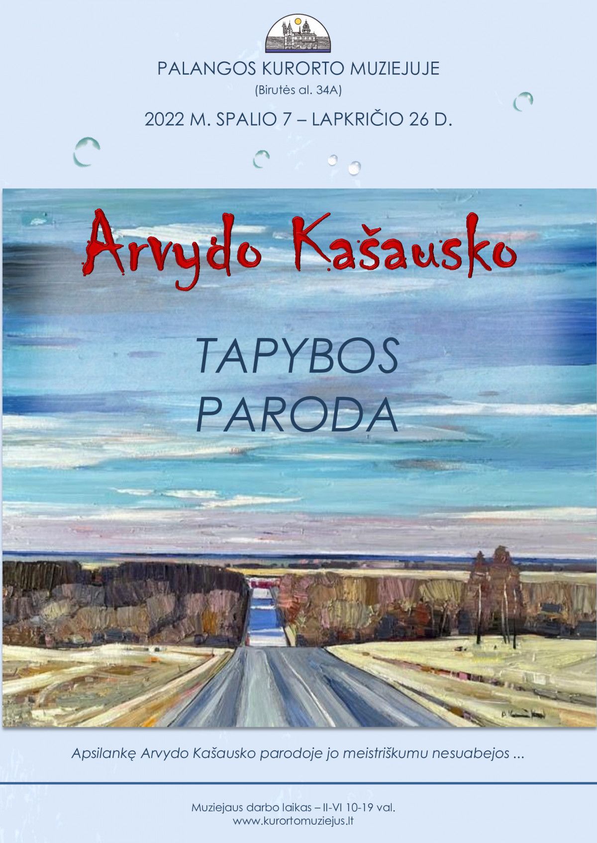 Kurorto muziejuje – lietuviško peizažo paroda