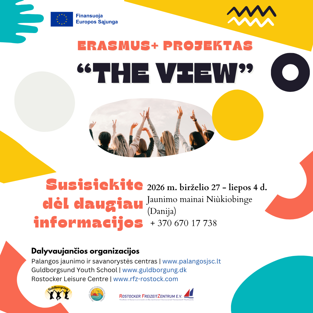 Kviečiame 14-18 metų jaunuolius registruotis ir galbūt dalyvausite Erasmus+ jaunimo mainų projekte „The View“ Niùkiobinge (Danija)