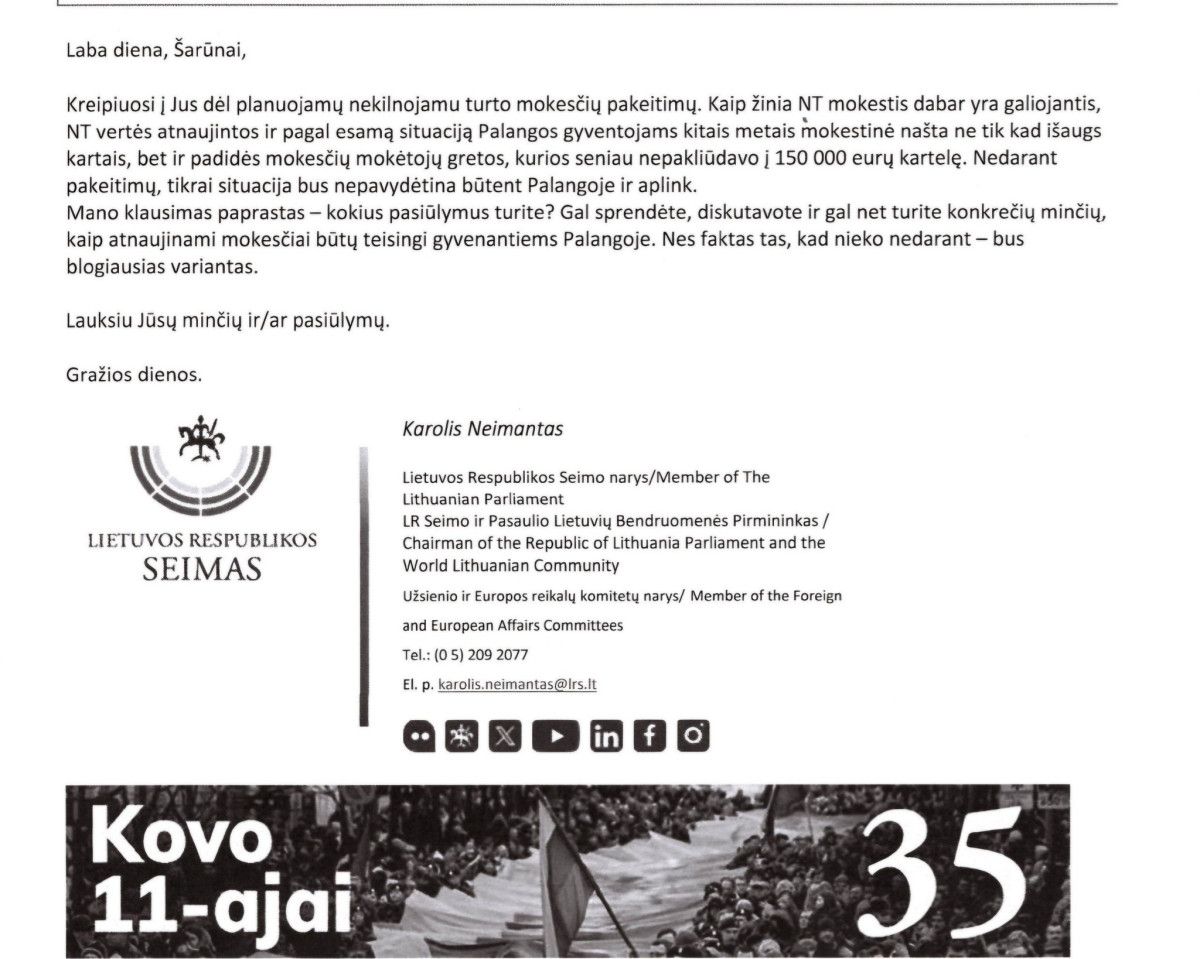 Palangos meras teikia tris pasiūlymus dėl NT mokesčio. Kokia dėl jų yra Seimo nario Karolio Neimanto, atstovaujančio Palangą, pozicija?