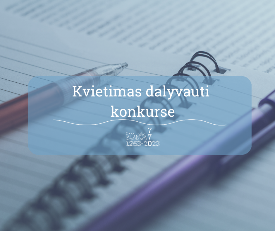 Kvietimas dalyvauti konkurse