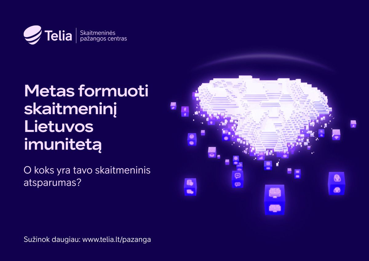 „Telia“ stiprins Lietuvos skaitmeninį imunitetą – steigia Skaitmeninės pažangos centrą