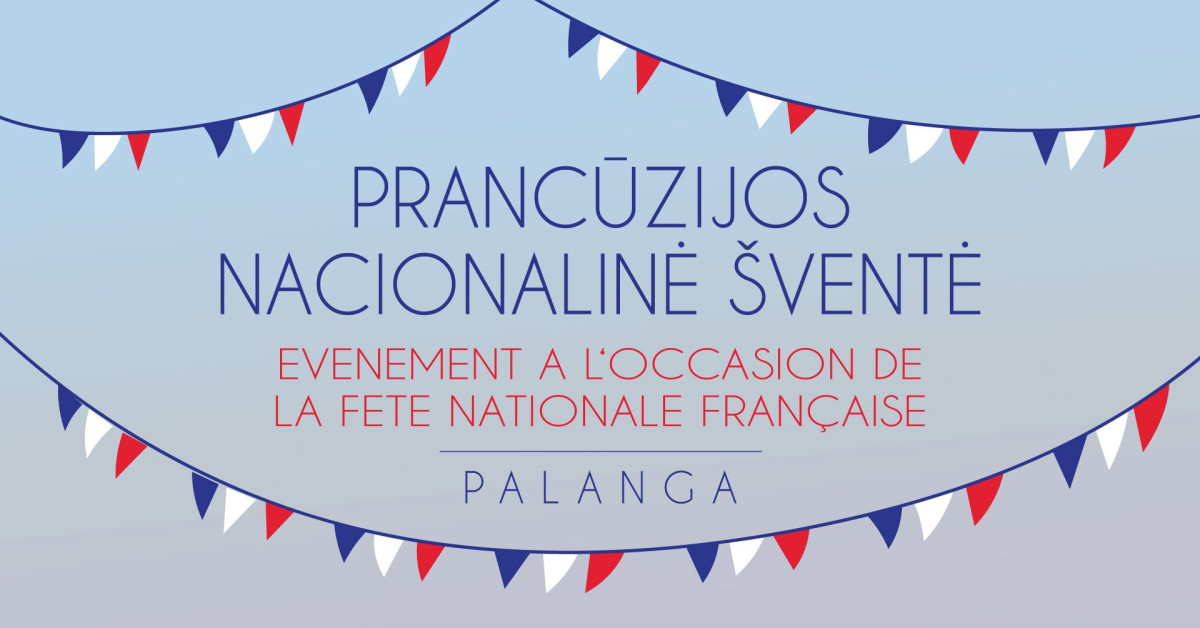 Liepos 12 d. Palangoje - Prancūzijos nacionalinė šventė