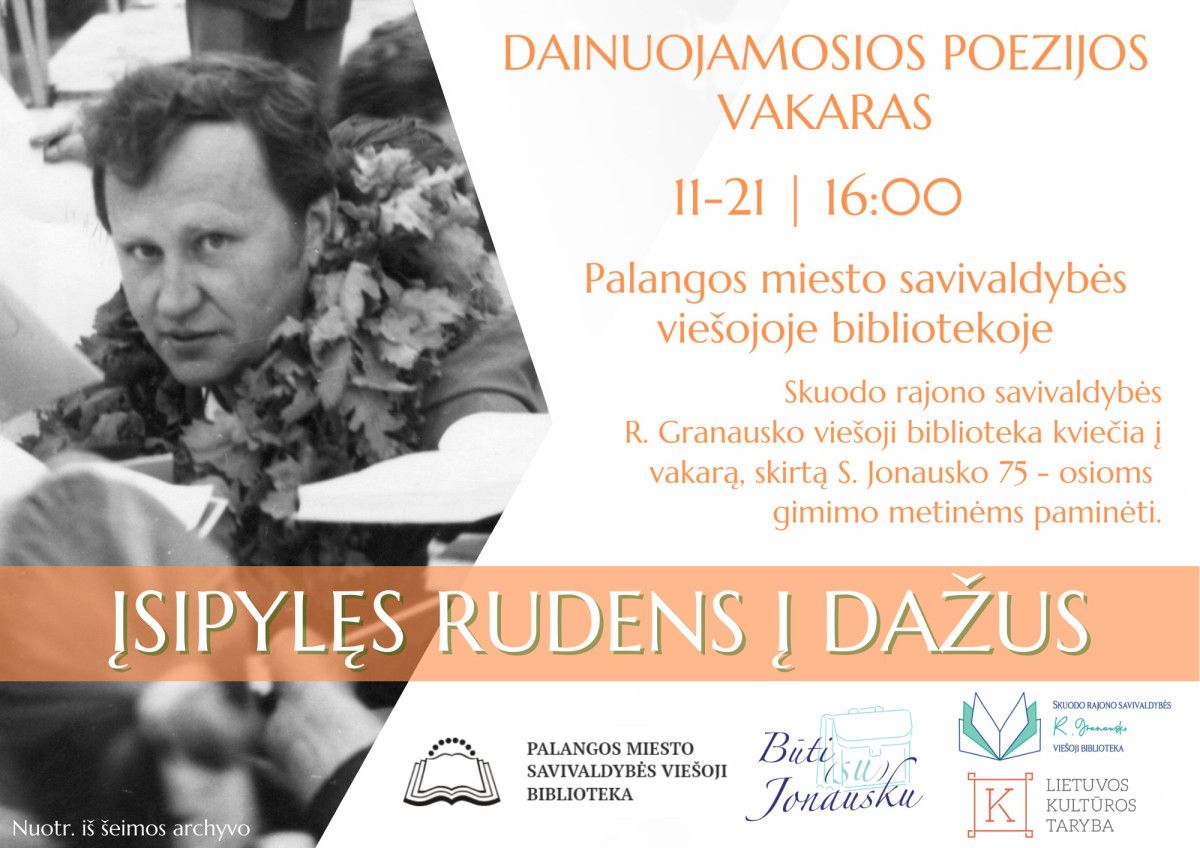 Dainuojamosios poezijos vakaras Skuodo krašto poetui Stasiui Jonauskui